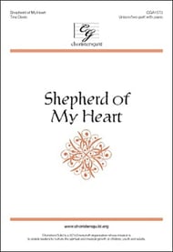 Shepherd of My Heart Unison/Two-Part choral sheet music cover Thumbnail